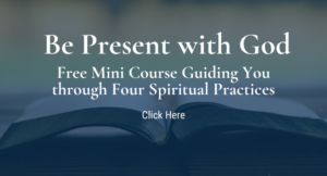 Be Present with God Free Mini Course