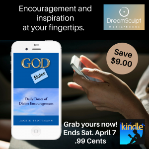 Encouragement at Your Fingertips Ends April 7