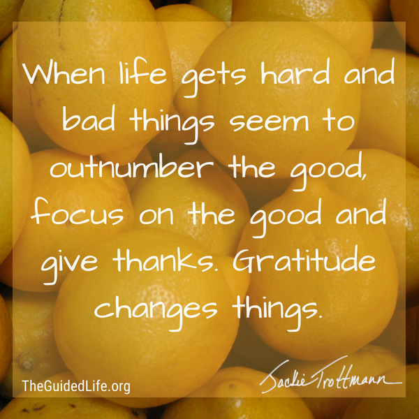 Gratitude Changes Things