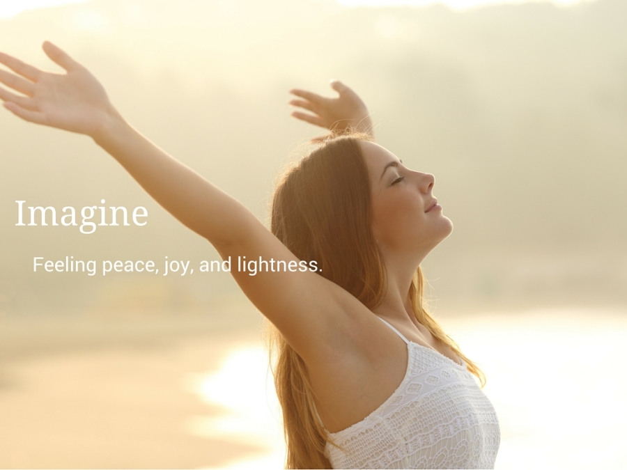 Imagine Letting Go and Feeling Peace, Joy, and Lightness