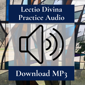 Lectio Divina Practice Audio MP3