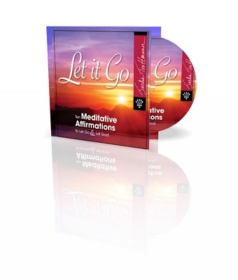 Let it Go CD - 10 Affirmations to Let Go and Let God